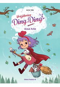 Copertă produs Vrăjitorica Ding-Ding. Vraja ploii (Vol. 2)