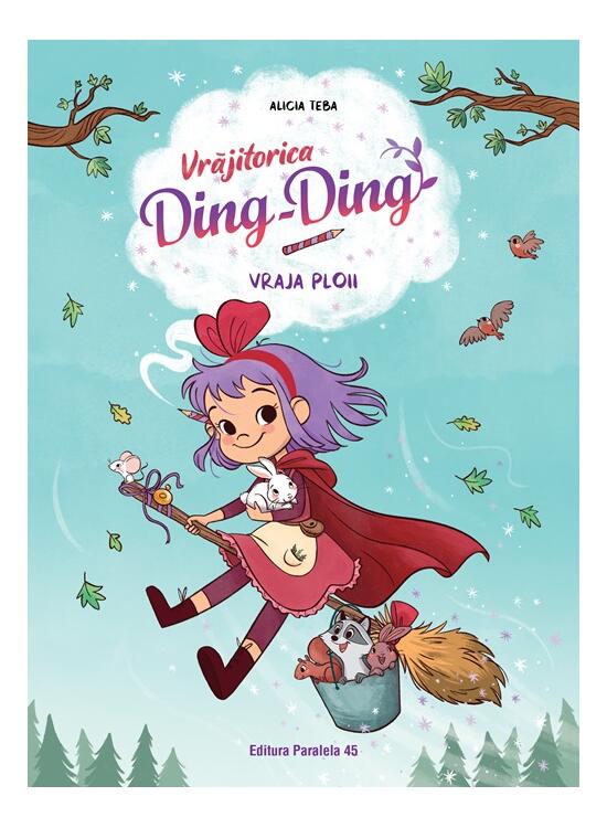 Copertă produs Vrăjitorica Ding-Ding. Vraja ploii (Vol. 2) - gallery big 1