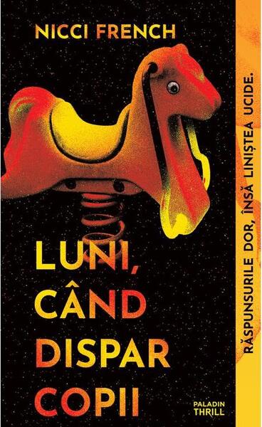 Luni, când dispar copii - Paperback brosat - Paladin