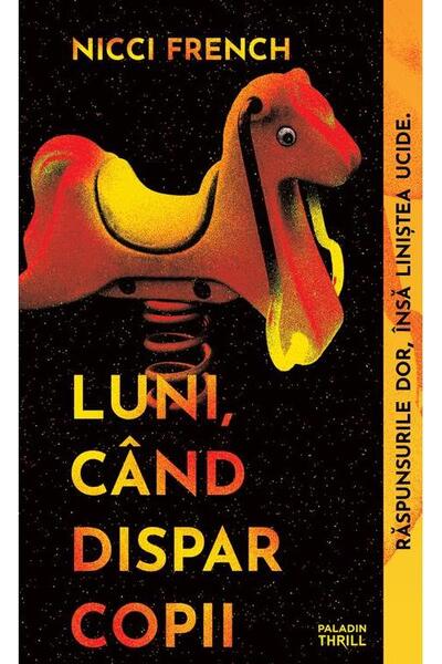 Luni, c&acirc;nd dispar copii