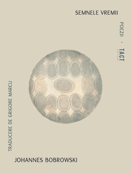 Semnele vremii - Paperback - Johannes Bobrowski - Tact