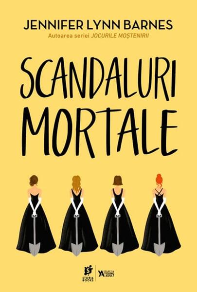 Scandaluri mortale (Vol. 2) - Paperback brosat - Jennifer Lynn Barnes - Storia Books