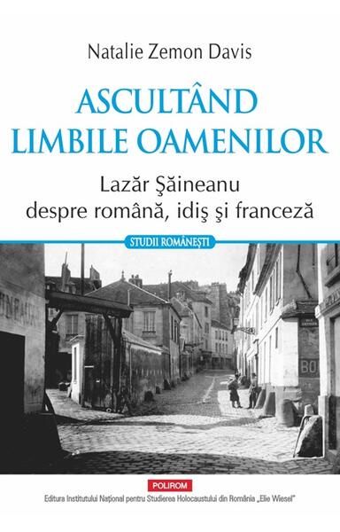 Ascultând limbile oamenilor - Paperback brosat - Natalie Zemon Davis - Polirom
