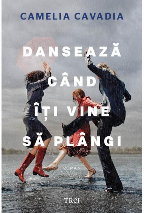 Copertă produs Dansează c&acirc;nd &icirc;ți vine să pl&acirc;ngi