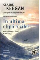 &Icirc;n ultima clipă a zilei