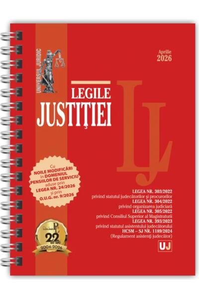 Legile justiției: aprilie 2026