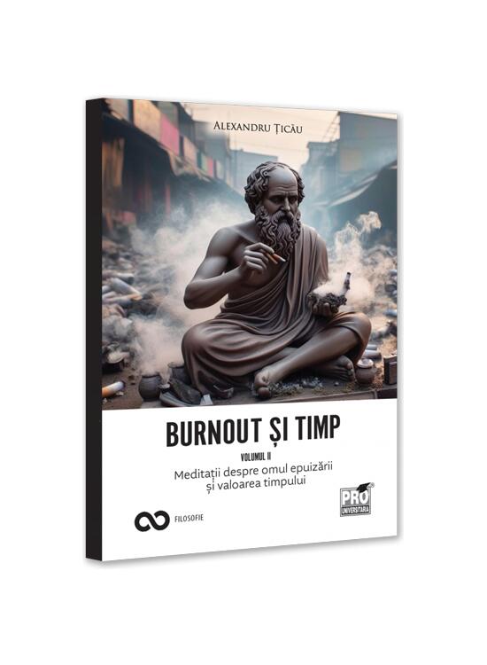 Copertă produs Burnout și timp. Meditații despre frică, alegeri și sensurile fericirii (Vol. 2) - gallery big 1