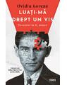 Copertă produs Luați-mă drept un vis. Povestiri &icirc;n K. minor - thumb 1