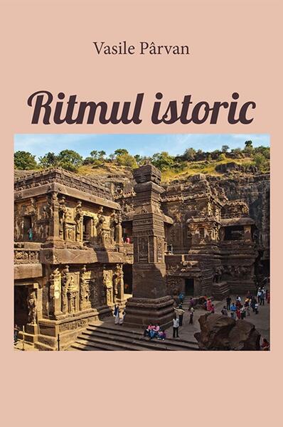 Ritmul istoric - Paperback - Vasile Pârvan - Lambodar
