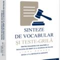 Copertă produs Sinteze de vocabular și teste-grilă pentru examenele de admitere la Facultatea de Drept și la Academia de Poliție - Limba rom&acirc;nă - gallery small 