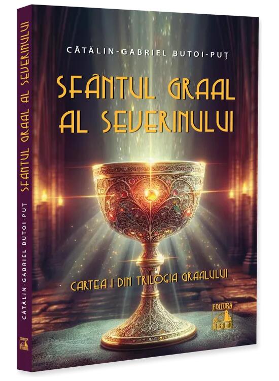 Copertă produs Sf&acirc;ntul Graal al Severinului (Vol. 1) - gallery big 1