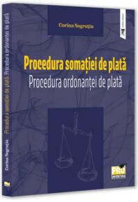 Copertă produs Procedura somației de plată. Procedura ordonanței de plată