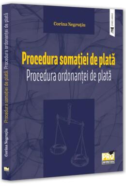 Copertă produs Procedura somației de plată. Procedura ordonanței de plată
