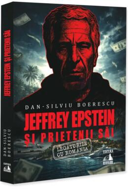 Copertă produs Jeffrey Epstein și prietenii săi. Legăturile cu Rom&acirc;nia