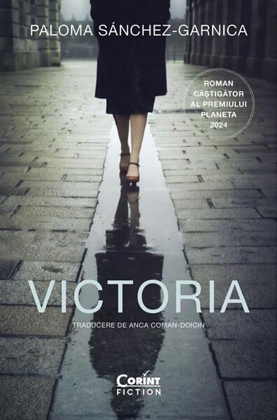 Victoria - Paperback brosat - Paloma Sánchez-Garnica - Corint