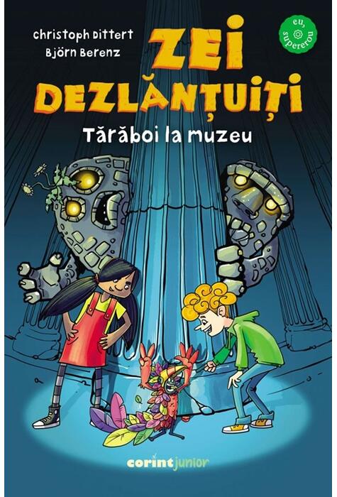 Copertă produs Zei dezlănțuiți. Tărăboi la muzeu