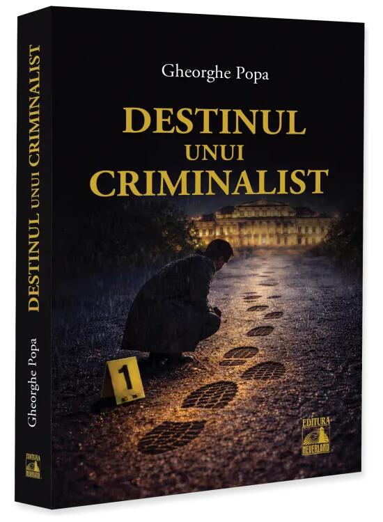 Copertă produs Destinul unui criminalist - gallery big 1
