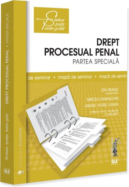 Drept procesual penal. Partea specială. Mapă de seminar - Paperback brosat - Ion Neagu, Andrei Viorel Iugan, Mircea Damaschin - Universul Juridic