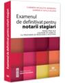 Copertă produs Examenul de definitivat pentru notarii stagiari. Proba practică. Culegere de subiecte cu propuneri de rezolvare a acestora - thumb 1
