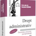 Copertă produs Drept administrativ. Doctrină, practică, jurisprudenţă - gallery small 