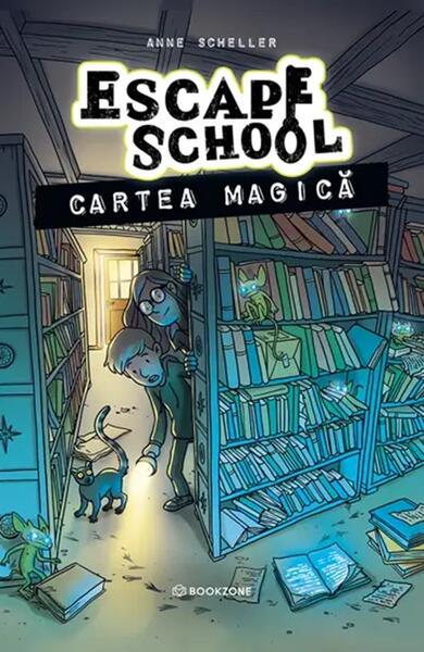 Escape School. Cartea magică (Vol. 1) - Paperback - Anne Scheller - Bookzone