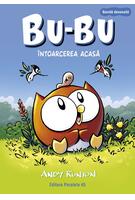 Bu-Bu. &Icirc;ntoarcerea acasă (Vol. 1)