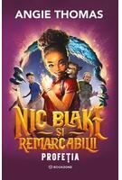 Nic Blake și Remarcabilii. Profeția (Vol. 1)