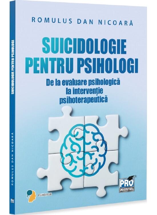 Copertă produs Suicidologie pentru psihologi. De la evaluare psihologică la intervenție psihoterapeutică - gallery big 1