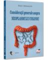 Copertă produs Considerații generale asupra neoplasmului colonic - thumb 1