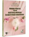 Copertă produs Manual practic pentru asistenții medicali &icirc;n obstetrică-ginecologie - thumb 1