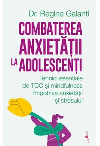 Copertă produs Combaterea anxietății la adolescenți