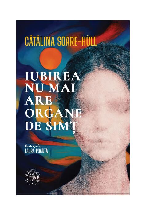 Copertă produs Iubirea nu mai are organe de simț