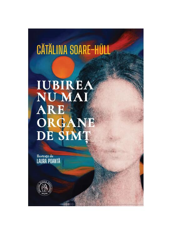 Copertă produs Iubirea nu mai are organe de simț - gallery big 1