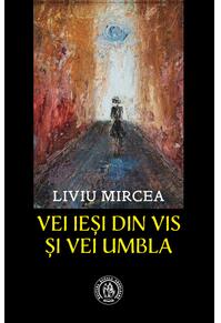 Copertă produs Vei ieși din vis și vei umbla