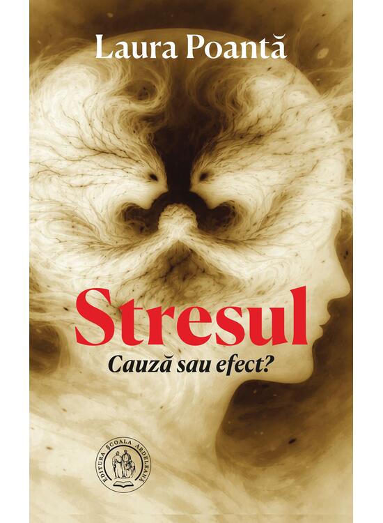 Copertă produs Stresul. Cauză sau efect? - gallery big 1