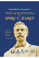 Viața și activitatea lui Spiru C. Haret