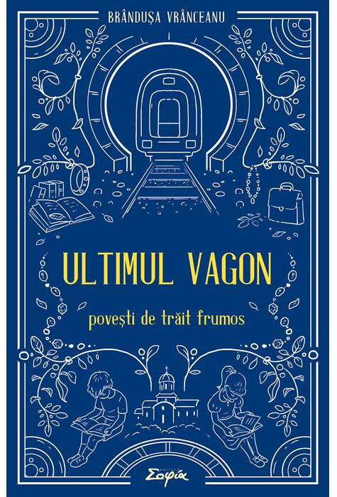 Copertă produs Ultimul vagon