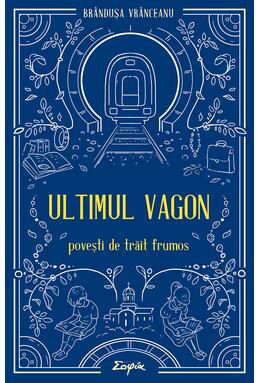Copertă produs Ultimul vagon