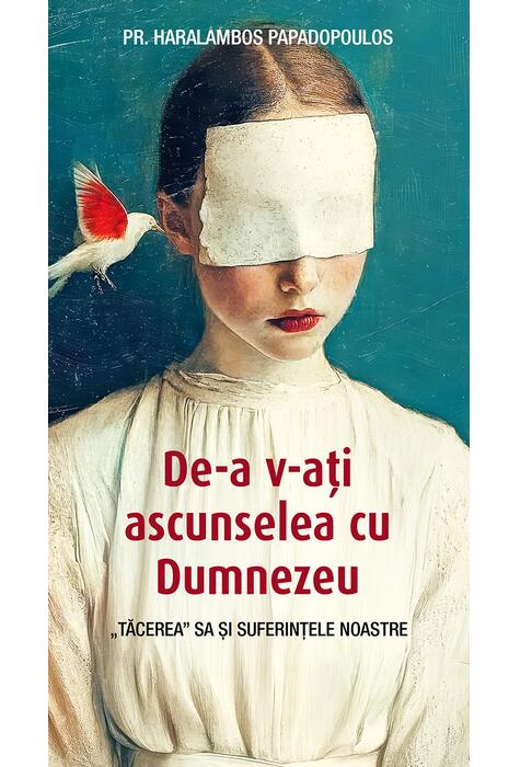 Copertă produs De‑a v‑ați ascunselea cu Dumnezeu
