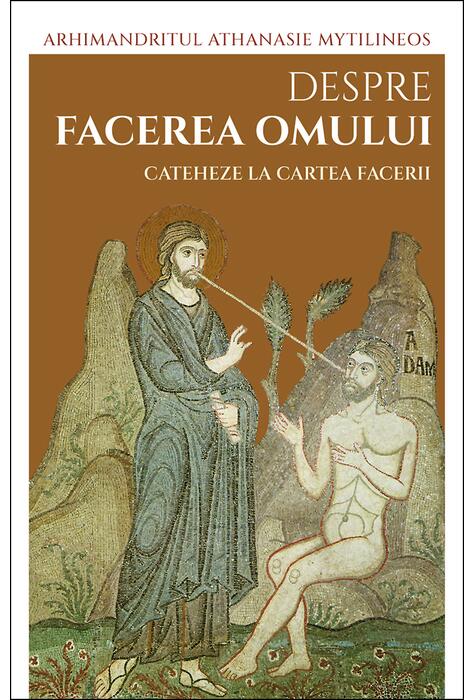 Copertă produs Despre facerea omului. Cateheze la Cartea Facerii (Vol. 2)