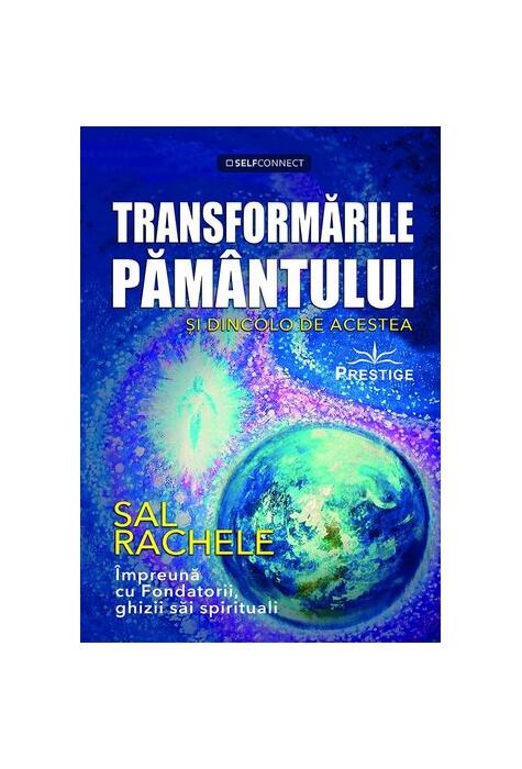 Copertă produs Transformările Păm&acirc;ntului şi dincolo de acestea