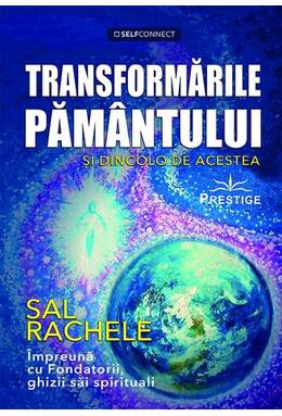 Copertă produs Transformările Păm&acirc;ntului şi dincolo de acestea