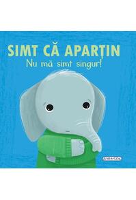 Copertă produs Emoții - Simt că aparțin. Nu mă simt singur!