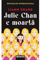 Julie Chan e moartă