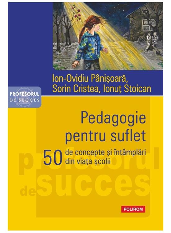 Copertă produs Pedagogie pentru suflet - gallery big 1