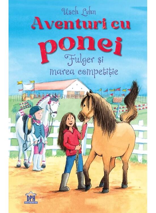 Copertă produs Aventuri cu ponei. Fulger și marea competiție (Vol. 3) - gallery big 1