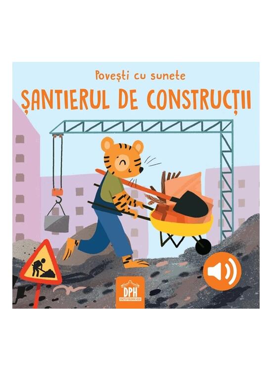 Copertă produs Povești cu sunete. Șantierul de construcții - gallery big 1