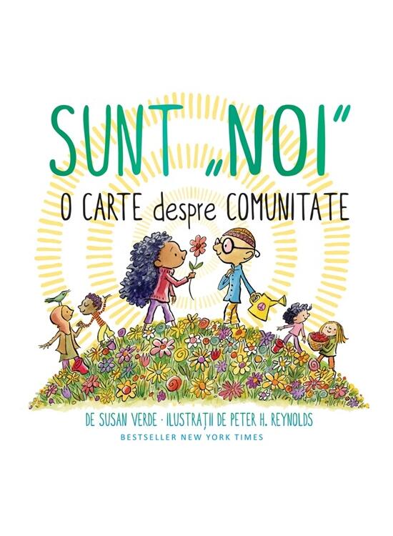 Copertă produs Sunt &bdquo;NOI&rdquo;. O carte despre comunitate - gallery big 1
