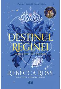 Copertă produs Destinul reginei. Ascensiunea (Vol. 1)