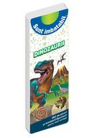 Sunt Imbatabil - Dinozaurii